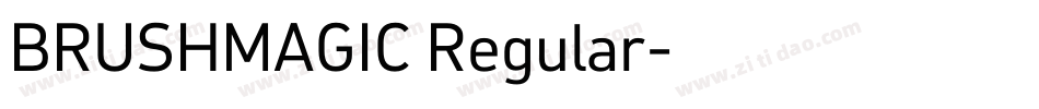 BRUSHMAGIC Regular字体转换